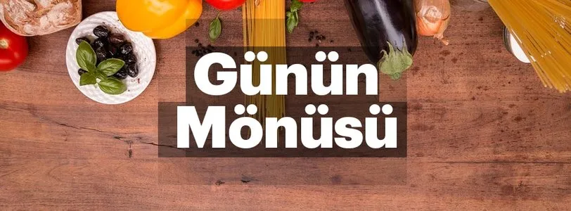 Günün Mönüsü 04.03.2019