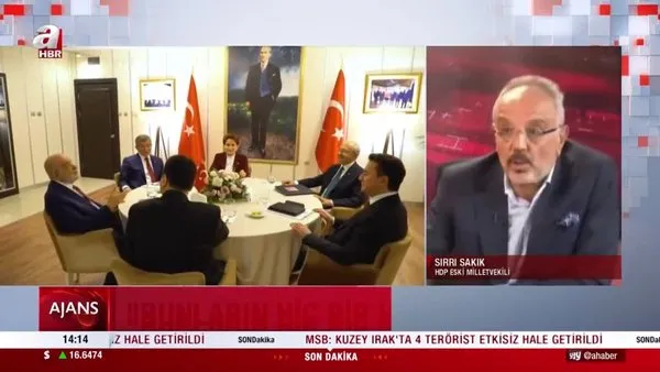 HDP'li Sırrı Sakık 6'lı masayı hedef aldı! Kılıçdaroğlu'nun 'bize katılın' laflarını da sert sözlerle eleştirdi | Video