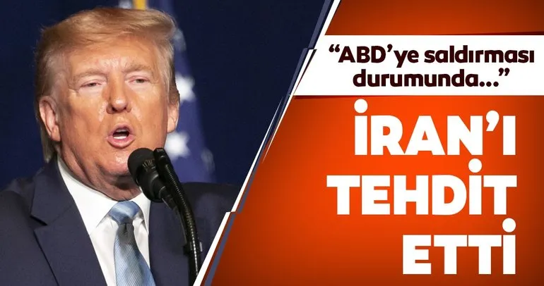 Trump’tan İran’a tehdit: İran’ın ABD’lilere saldırması durumunda...