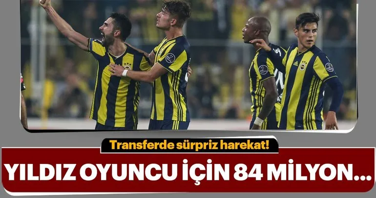 Fenerbahçe’de transfer harekatı! Yıldız oyuncuya 84 milyon...