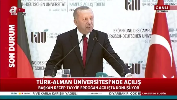 Cumhurbaşkanı Erdoğan'dan Türk-Alman Üniversitesi açılış töreninde önemli mesajlar