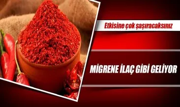 Migrene ilaç gibi geliyor