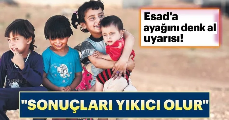 Dünyadan Esad’a sert İdlib uyarısı