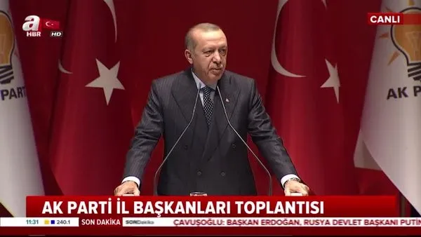 Cumhurbaşkanı Erdoğan, AK Parti İl Başkanları toplantısında önemli açıklamalarda bulundu
