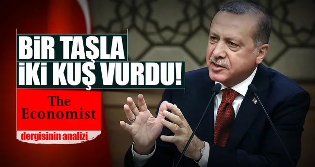 Erdoğan, Suriye’de bir taşla iki kuş vurdu