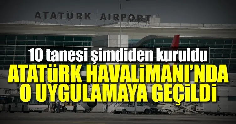 Atatürk Havalimanı’nda vücut tarayıcı cihaz kullanımı başladı