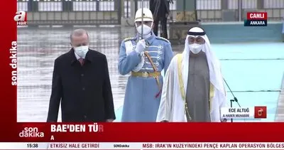BAE Veliaht Prensi El Nahyan, resmi törenle karşılandı | Video