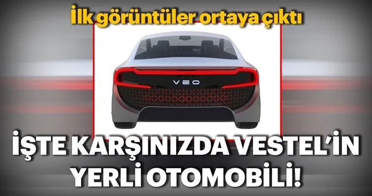 Vestel’in yerli otomobili ortaya çıktı