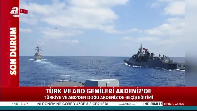 Son dakika! Türk ve ABD gemileri Akdeniz'de | Video