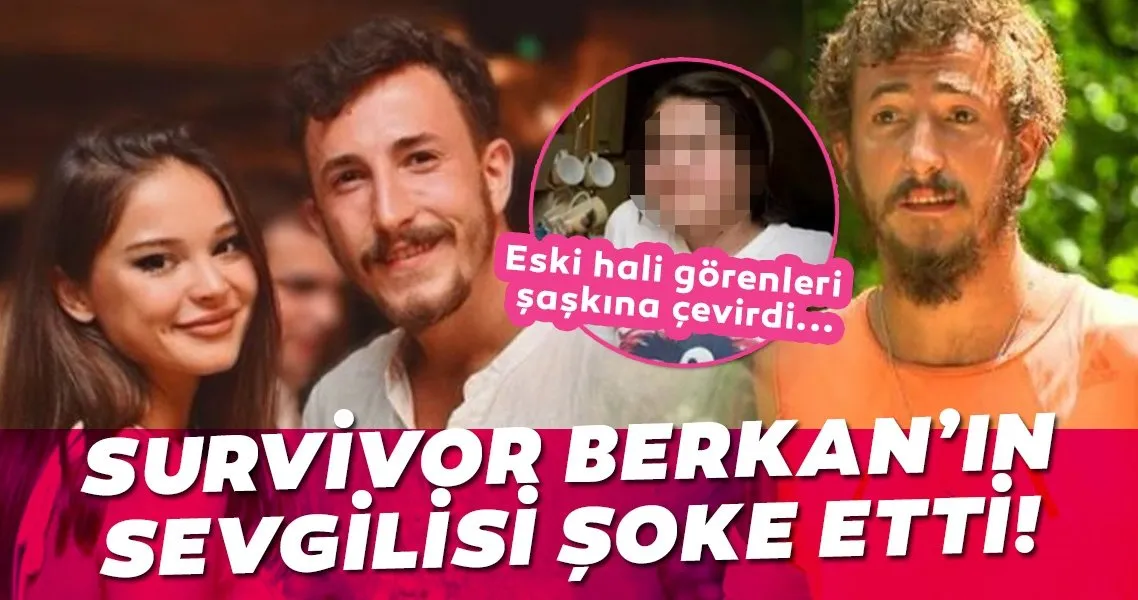 flas survivor berkan in sevgilisi lale onuk eski halini gorenler inanamadi o goruntusuyle soke etti son dakika magazin haberleri