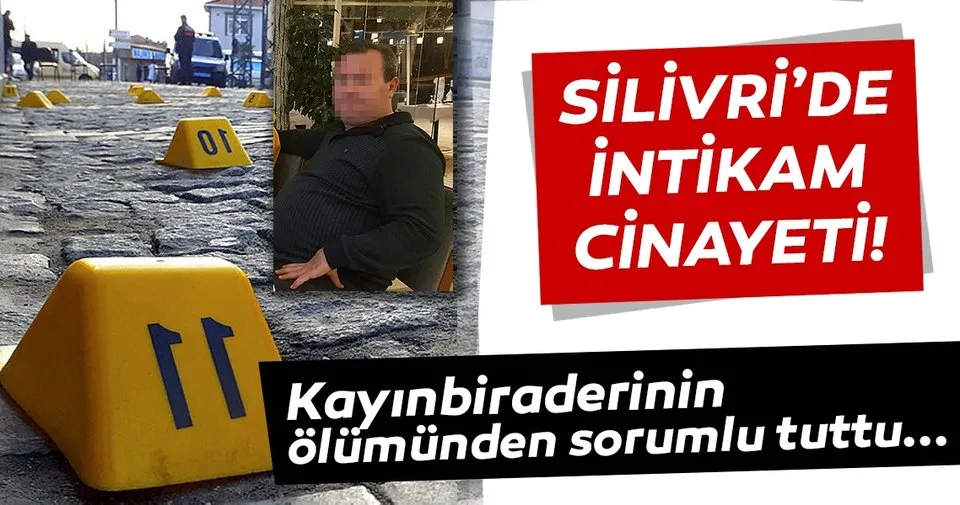 silivri de intikam cinayeti