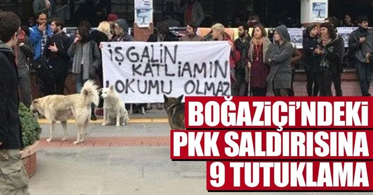 Boğaziçi’ndeki PKK saldırısına 9 tutuklama