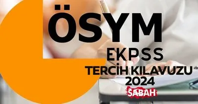 EKPSS TERCİH TARİHLERİ SON DURUM! Branş bazında sıralama listesi... ÖSYM ile EKPSS tercihleri başladı mı, ne zaman?