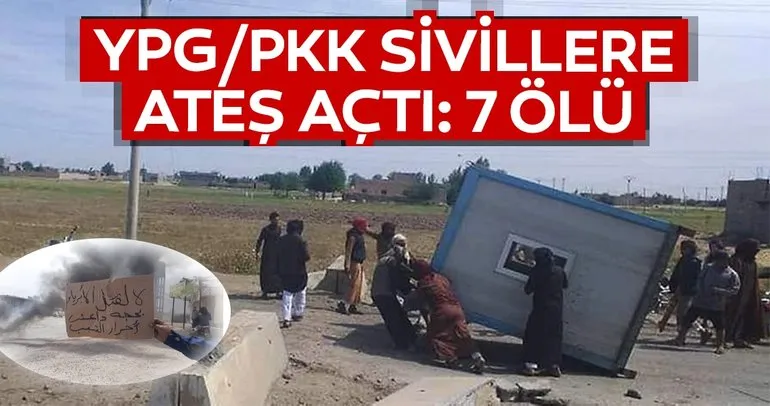 PYD/PKK Suriye’de sivillere ateş açtı: 7 ölü