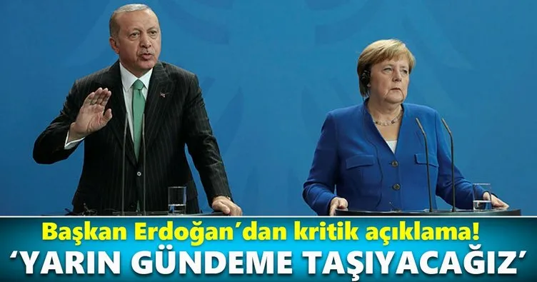 Başkan Erdoğan: Yarın ekonomik ilişkileri gündeme taşıyacağız