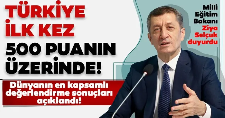 Son dakika: Milli Eğitim Bakanı Ziya Selçuk TIMSS Türkiye sonuçlarını açıkladı! İlk kez 500 puanın üzerindeyiz...