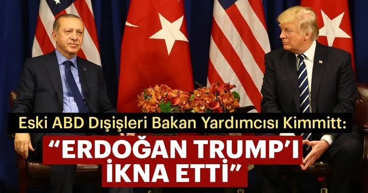 Erdoğan Suriye konusunda Trump’ı ikna etti