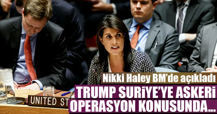 Nikki Haley BM’de açıkladı