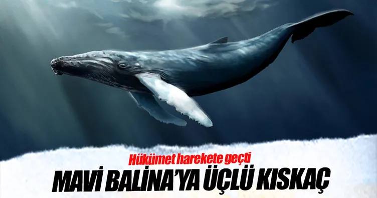 Mavi Balina’ya üçlü kıskaç