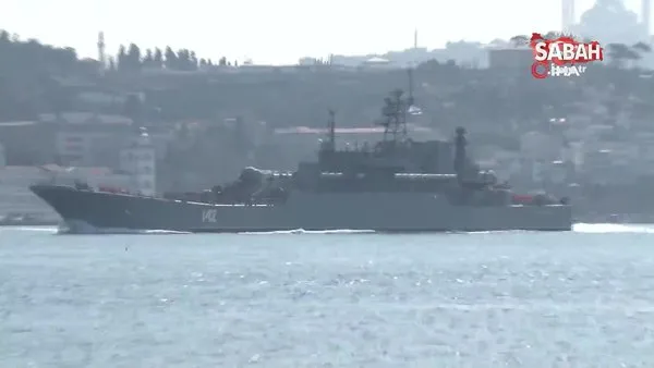 Rus savaş gemisi İstanbul Boğazı’ndan geçti | Video