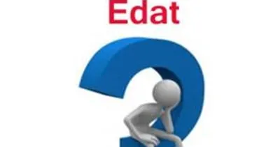 edat nedir?