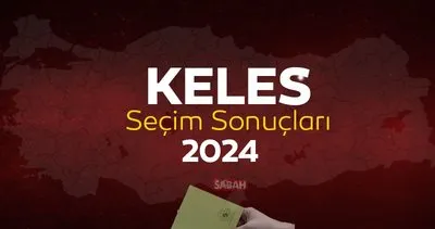 Bursa Keles seçim sonuçları son dakika! YSK Keles yerel seçim sonuçları 2024 ile canlı ve anlık oy oranları