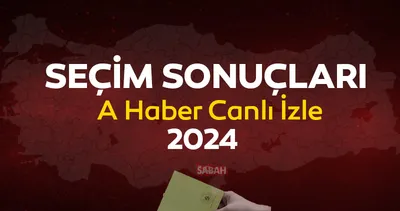 A HABER CANLI İZLE LİNKİ Seçim Sonuçları || 31 Mart Yerel Seçim sonuçları ve adayların oy oranları A Haber canlı yayın izle