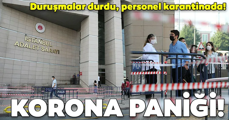 Son dakika: Çağlayan’da koronavirüs paniği! Duruşmalar durdu, personeller evlerine gönderildi...