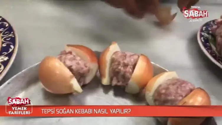 Tepsi soğan kebabı nasıl yapılır?