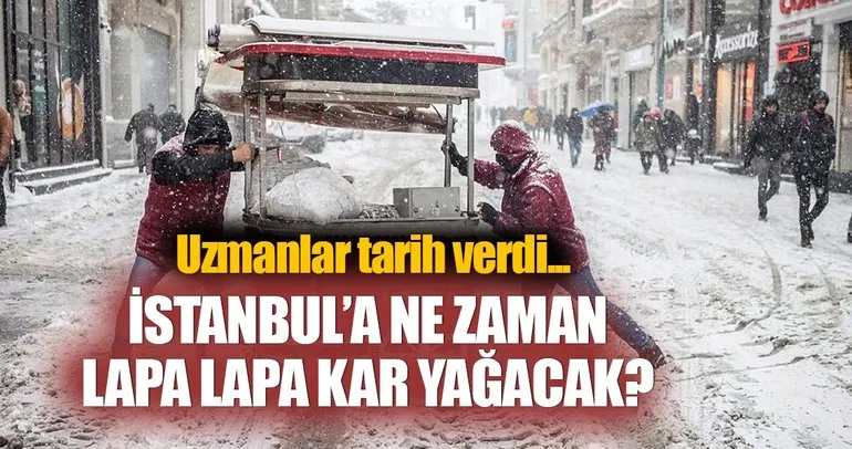 İstanbul’da lapa lapa karın ne zaman yağacağı açıklandı