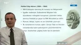EBA TV - 10. Sınıf Türk Dili Ve Edebiyatı - Konu, Milli Edebiyat Döneminde Roman