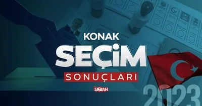 İzmir Konak seçim sonuçları 2023 | İzmir Konak Cumhurbaşkanlığı ve 28. Dönem Milletvekili genel seçim sonuçları oy oranları