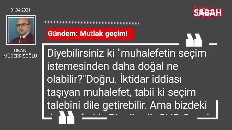 Okan Müderrisoğlu | Gündem: Mutlak geçim!