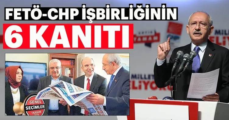 FETÖ-CHP işbirliğinin 6 kanıtı