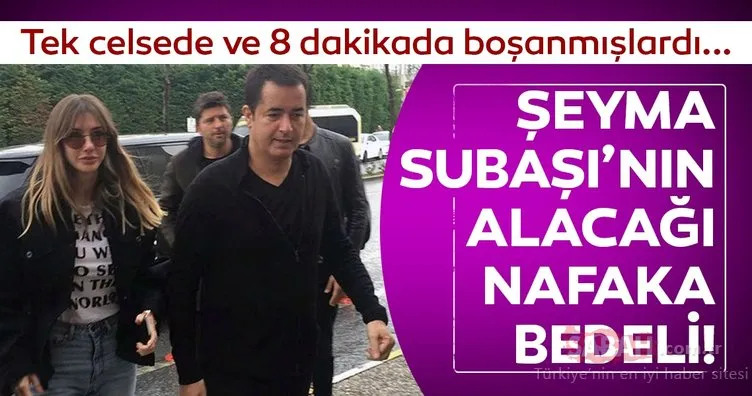 Son dakika haber: Şeyma Subaşı ve Acun Ilıcalı boşandı! İşte Şeyma Subaşı'nın alacağı nafaka bedeli