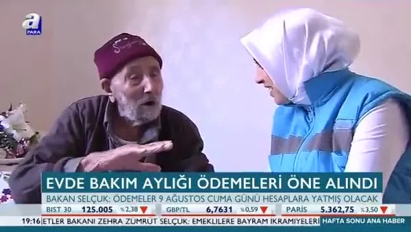 Evde bakım aylığı ödemeleri öne alındı