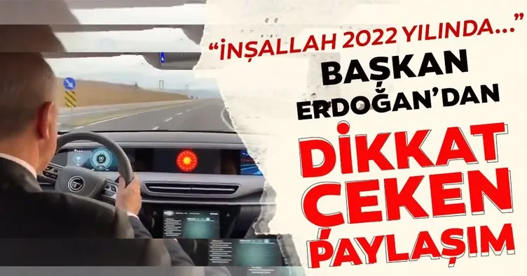 Başkan Erdoğan’dan dikkat çeken Türkiye’nin Otomobili paylaşımı