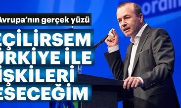 Weber: ’Seçilirsem Türkiye ile ilişkileri keseceğim’ vaadi
