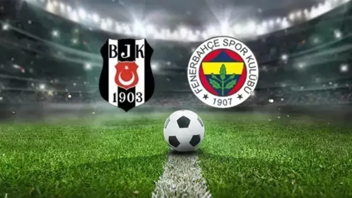 Fenerbahçe-Beşiktaş derbi maçı ne zaman, saat kaçta ve hangi kanalda? Süper Lig ’de dev randevu!