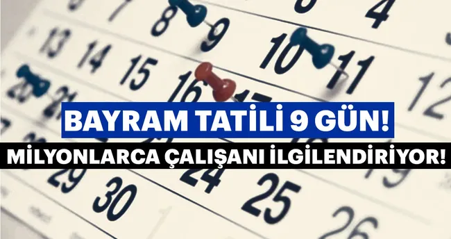2019 ramazan bayrami tatili belli oldu