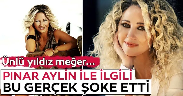 Pınar Aylin ile ilgili bu gerçek şoke etti! Şarkıcı Pınar Aylin...