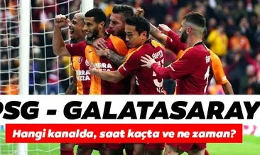 PSG Galatasaray maçı hangi kanalda? UEFA Şampiyonlar Ligi Paris Saint Germain PSG Galatasaray maçı CANLI YAYIN LİNKİ!