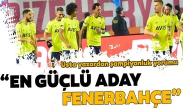 En güçlü oyun Fenerbahçe’de