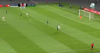 GOL | Beşiktaş 2-0 Kırklarelispor