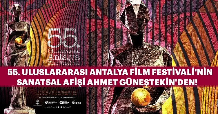 55. Uluslararası Antalya Film Festivali’nin sanatsal afişi Ahmet Güneştekin’den