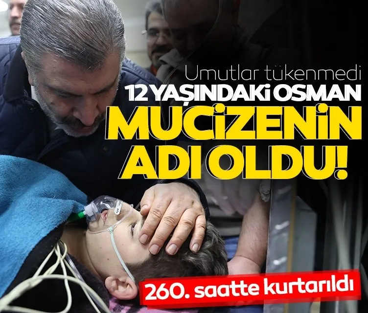 SON DAKİKA: 14yaşındaki Osman 260. saatte kurtarıldı! Kahramanmaraş depreminde bir mucize daha!