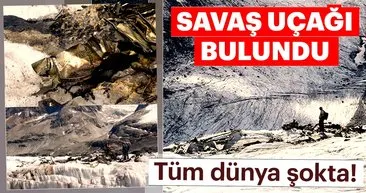Savaş uçağını buldular!