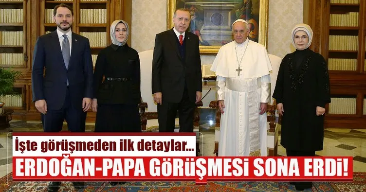Cumhurbaşkanı Erdoğan Vatikan'da!