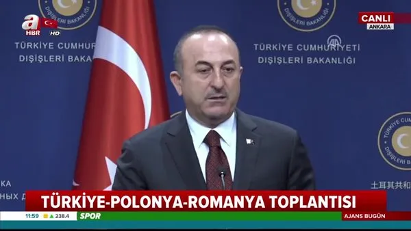 Türkiye-Polonya-Romanya ortak toplantısında Çavuşoğlu'ndan önemli açıklamalar
