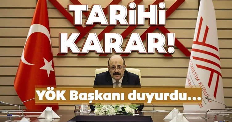 Son dakika haberleri: YÖK’ten tarihi karar! YÖK Başkanı Yekta Saraç böyle duyurdu...
